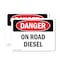Signmission On Road Diesel Danger Sign, Vinyl Decal, 10in W x 7in L, 2PK OS-2PACK-DS-D-710-L-1126 - alternate 1